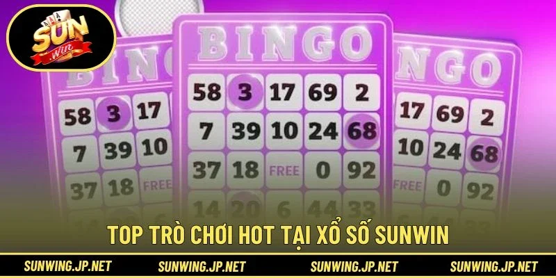 Top trò chơi hot tại Xổ Số Sunwin